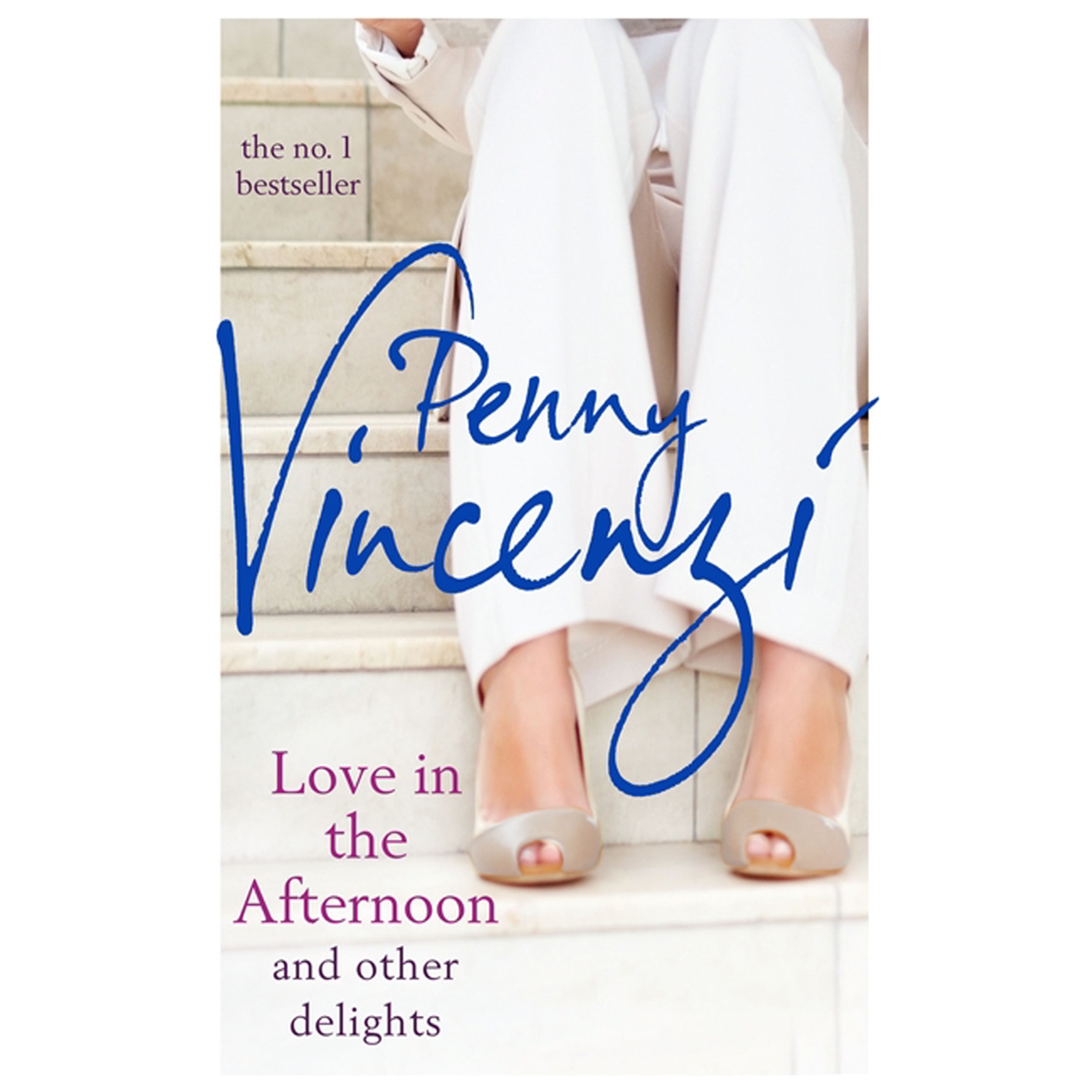 Love in the Afternoon and Other Delights de Penny Vincenzi