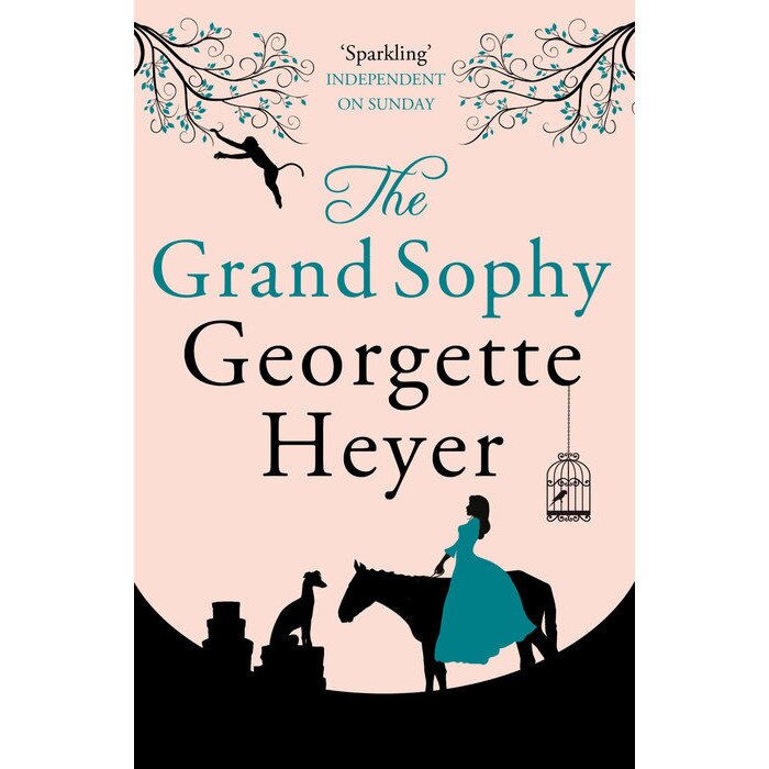 The Grand Sophy de Georgette Heyer