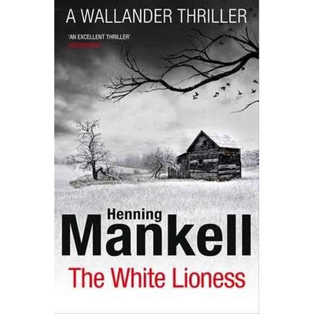 The White Lioness de Henning Mankell
