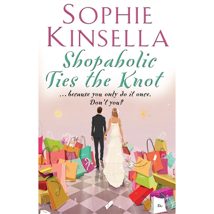 Shopaholic Ties The Knot de Sophie Kinsella