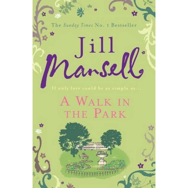 A Walk in the Park de Jill Mansell