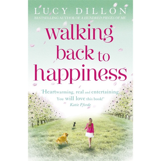 Walking Back To Happiness de Lucy Dillon