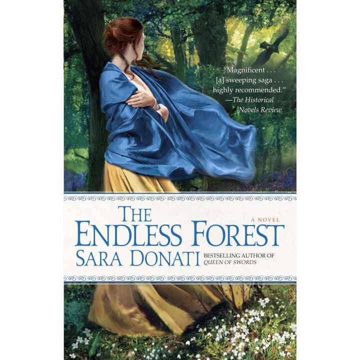 The Endless Forest de Sara Donati