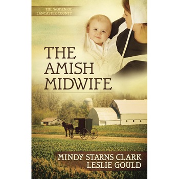 The Amish Midwife de Mindy Starns Clark The Amish Midwife de Mindy Starns Clark