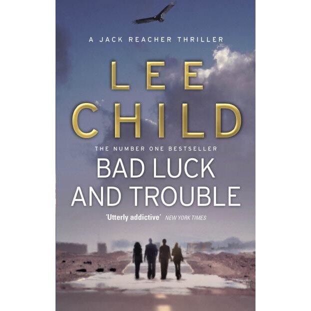 Bad Luck and Trouble de Lee Child