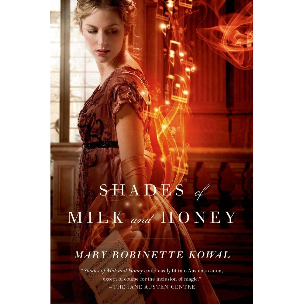 Shades of Milk and Honey de Mary Robinette Kowal