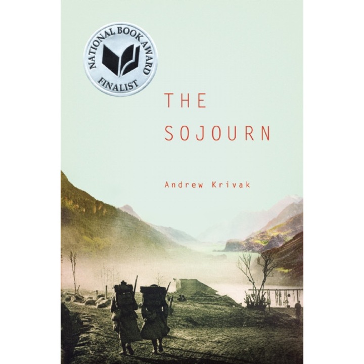 The Sojourn de Andrew Krivak