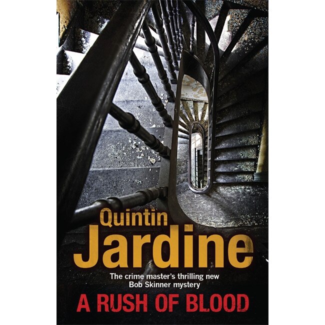 A Rush of Blood (Bob Skinner series, Book 20) de Quintin Jardine