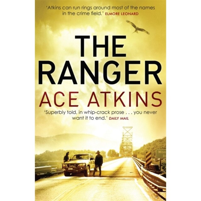 The Ranger de Ace Atkins [Paperback]
