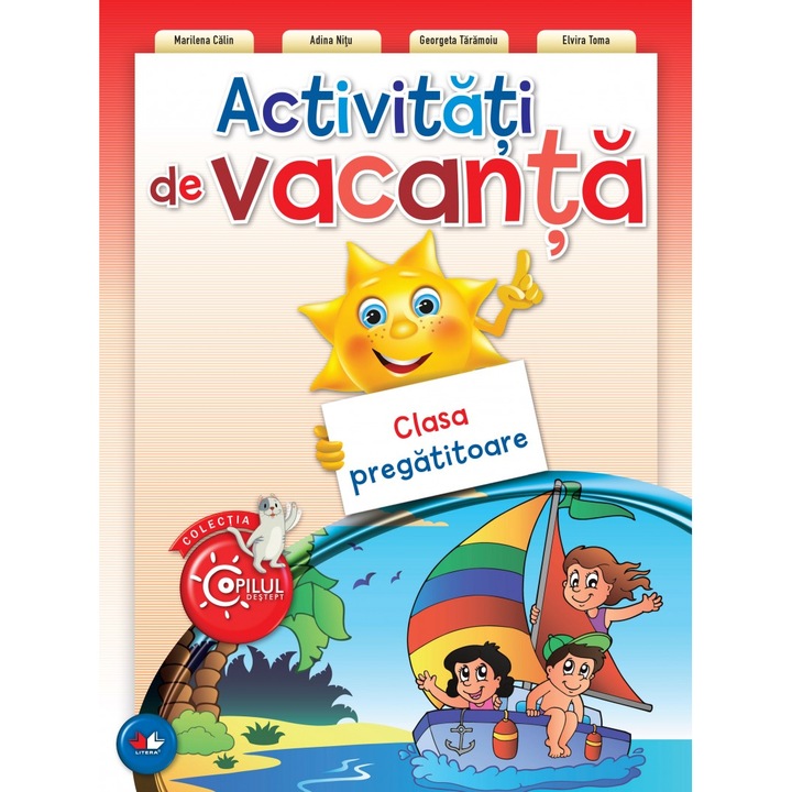 Activitati De Vacanta Clasa Pregatitoare - Marilena Calin, Adina Nitu