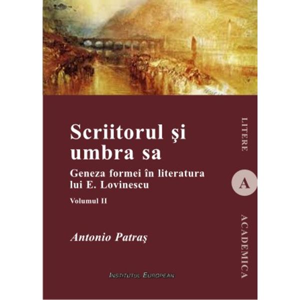 Scriitorul si umbra sa - Vol. 2 - Antonio Patras