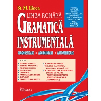Gramatica instrumentala - St.M. Ilinca Gramatica instrumentala - St.M. Ilinca