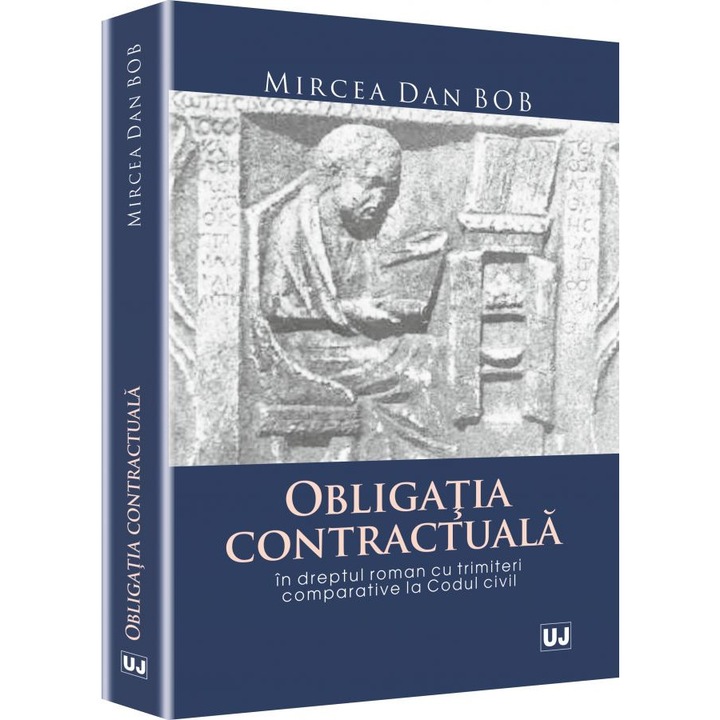 Obligatia Contractuala - Mircea Dan Bob
