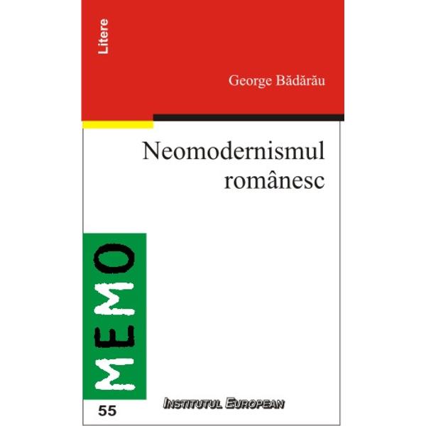 Neomodernismul Romanesc - George Badarau