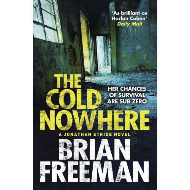 The Cold Nowhere de Brian Freeman