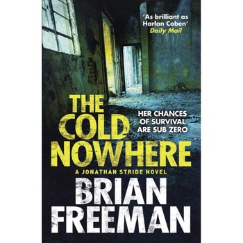 The Cold Nowhere de Brian Freeman The Cold Nowhere de Brian Freeman