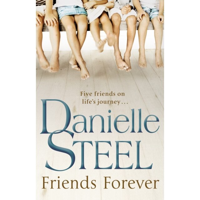 Friends Forever de Danielle Steel