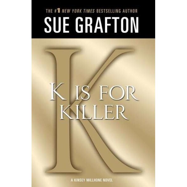 K Is for Killer de Sue Grafton