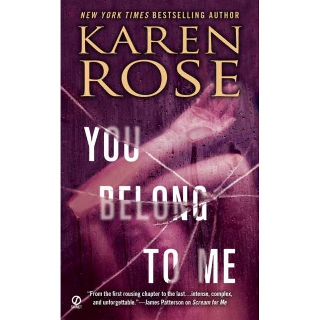 You Belong to Me de Karen Rose