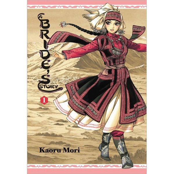 A Bride's Story, Vol. 1 de Kaoru Mori