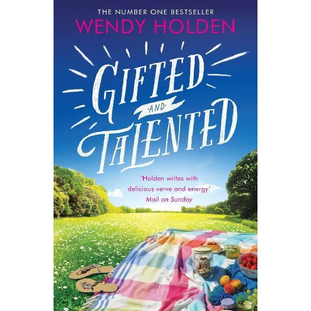 Gifted and Talented de Wendy Holden