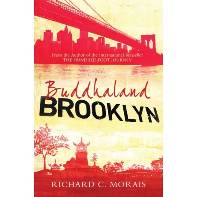Buddhaland Brooklyn de Richard C. Morais