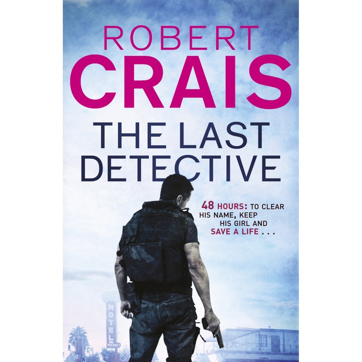 The Last Detective de Robert Crais