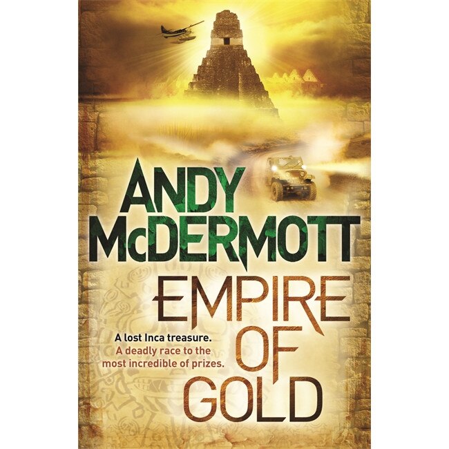 Empire of Gold de Andy McDermott