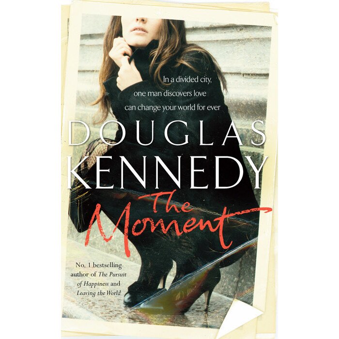 The Moment de Douglas Kennedy