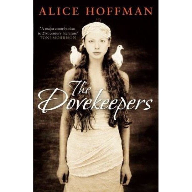 The Dovekeepers de Alice Hoffman
