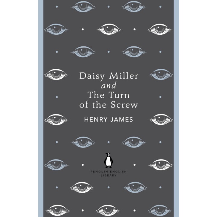 Daisy Miller and The Turn of the Screw de Henry James