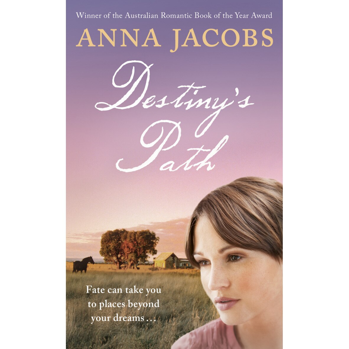 Destiny's Path de Anna Jacobs