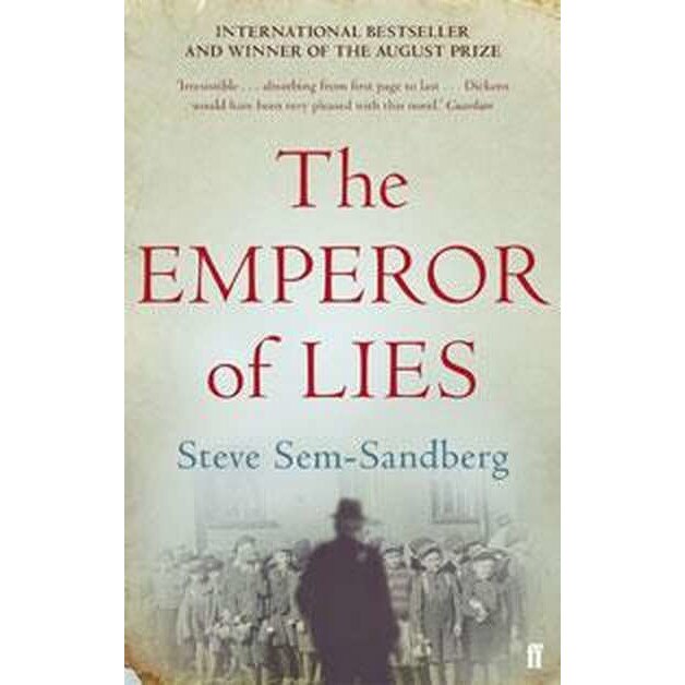 The Emperor of Lies de Steve Sem-Sandberg
