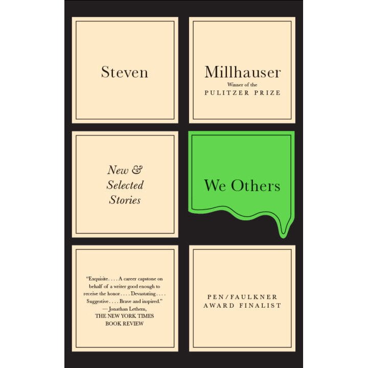 We Others de Steven Millhauser
