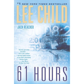 61 Hours de Lee Child 61 Hours de Lee Child
