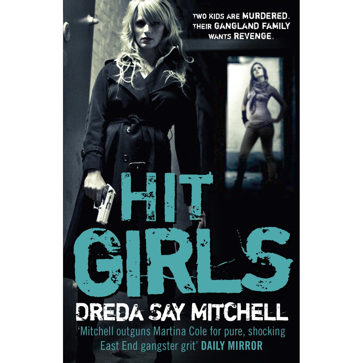 Hit Girls de Dreda Say Mitchell