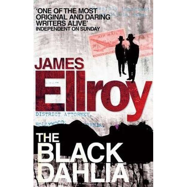The Black Dahlia de James Ellroy