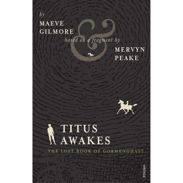 Titus Awakes de Mervyn Peake