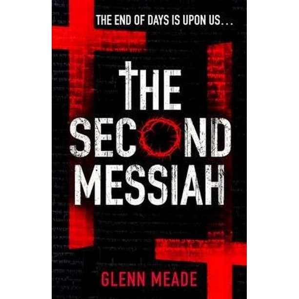 The Second Messiah de Glenn Meade