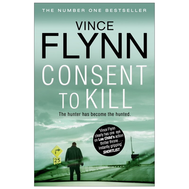 Consent to Kill de Vince Flynn