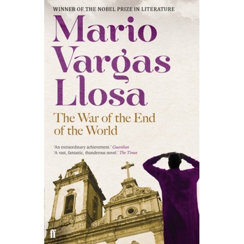 The War of the End of the World de Mario Vargas Llosa The War of the End of the World de Mario Vargas Llosa