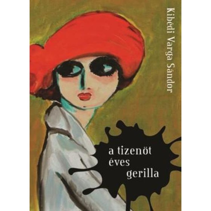 Kibédi Varga Sándor: A tizenöt éves gerilla