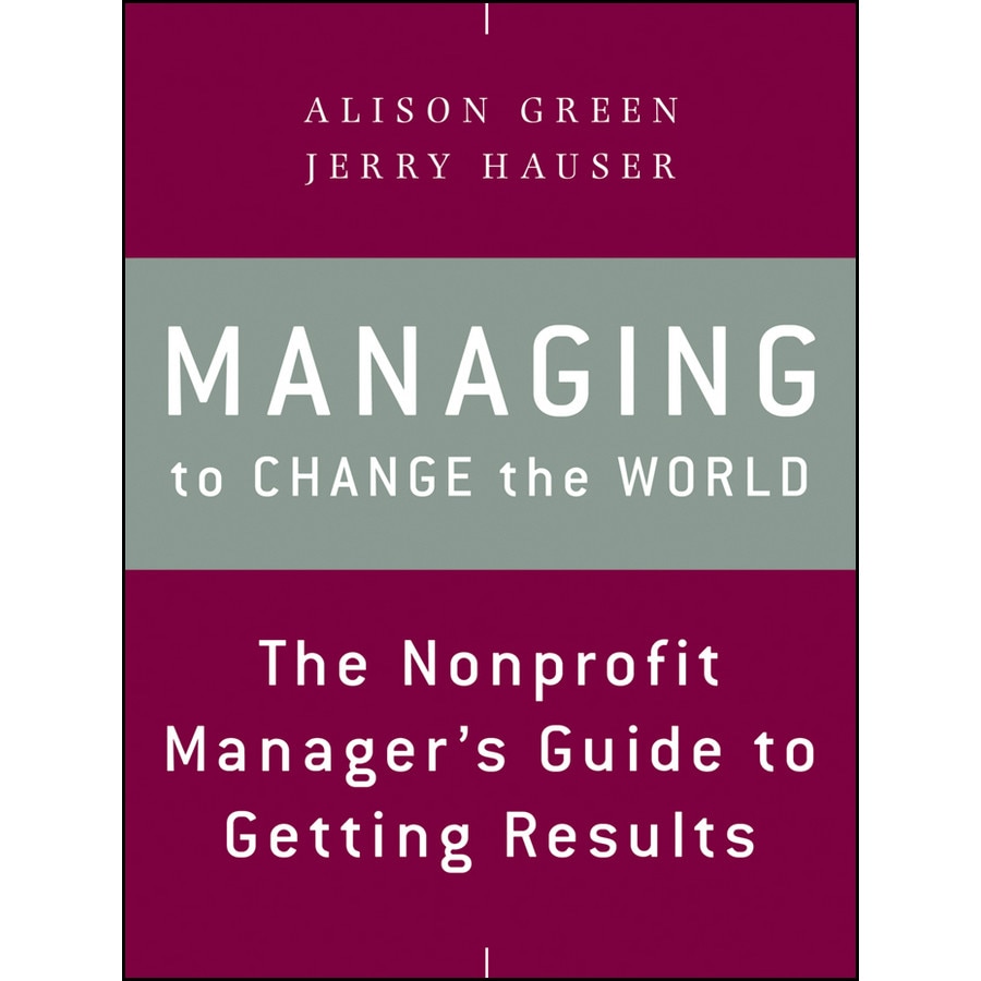 Managing to Change the World de Alison Green