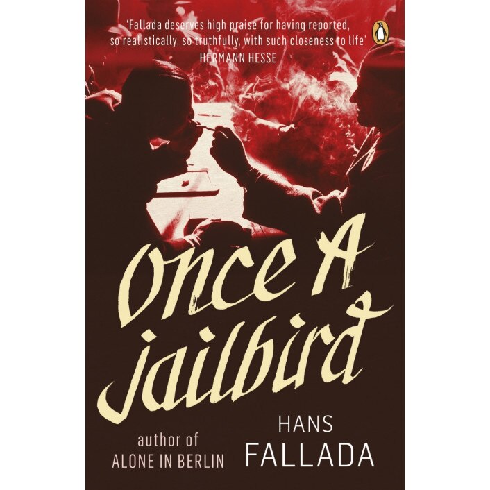 Once a Jailbird de Hans Fallada