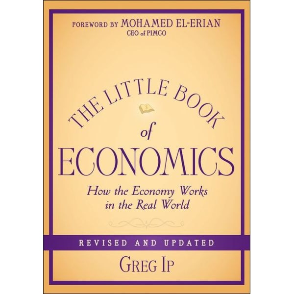 The Little Book of Economics de Greg Ip