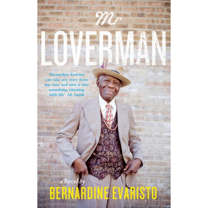 Mr Loverman de Bernardine Evaristo