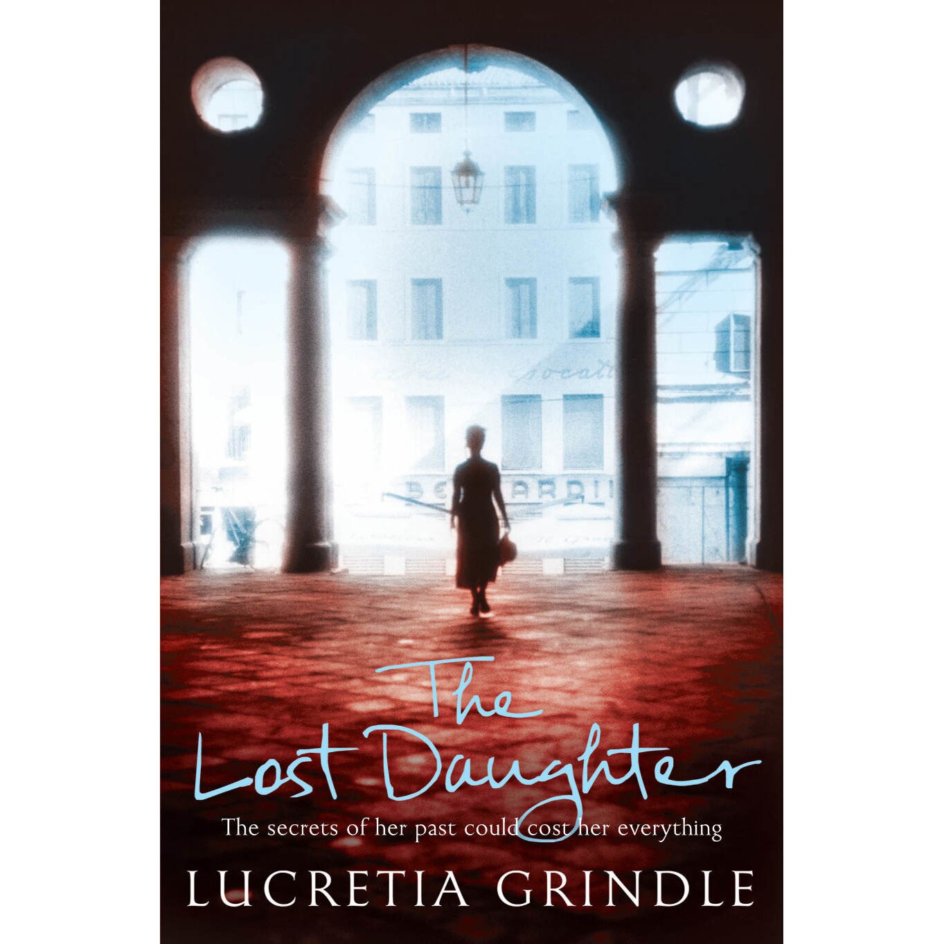 The Lost Daughter de Lucretia Grindle