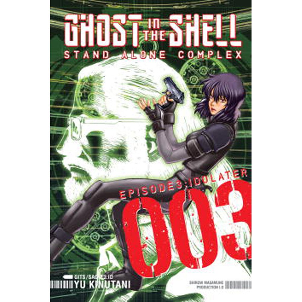 Ghost in the Shell Stand Alone Complex 3 Idolater de Yu Kinutani