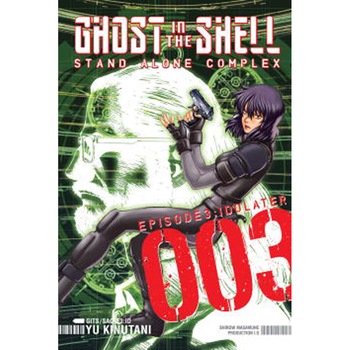 Ghost in the Shell Stand Alone Complex 3 Idolater de Yu Kinutani Ghost in the Shell Stand Alone Complex 3 Idolater de Yu Kinutani