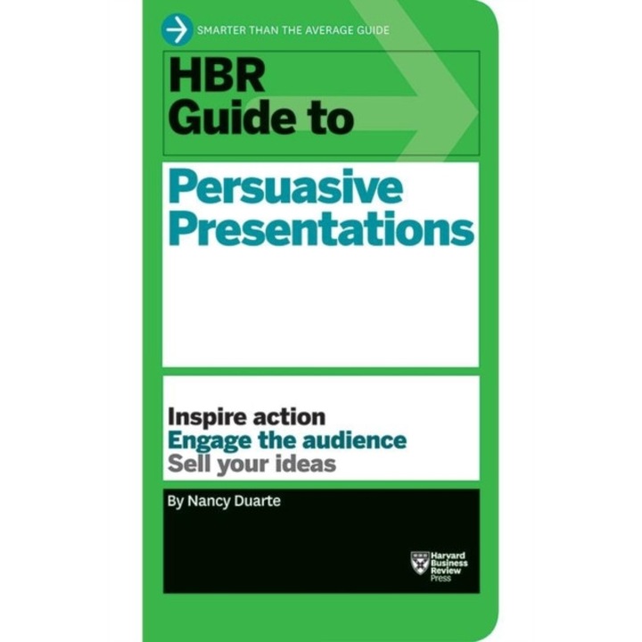 HBR Guide to Persuasive Presentations (HBR Guide Series) de Nancy Duarte